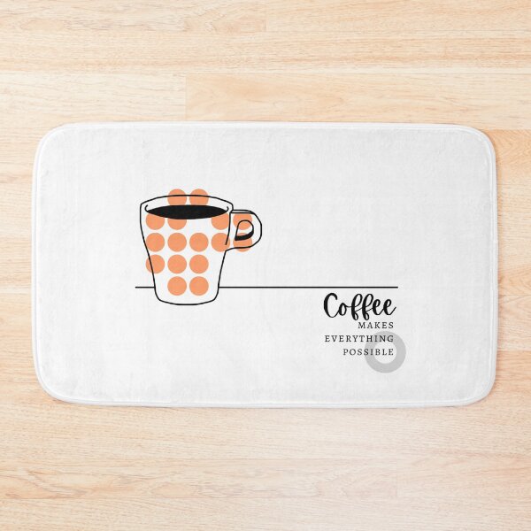 Item preview, Coffee makes everything possible designed and sold by cocoeri.