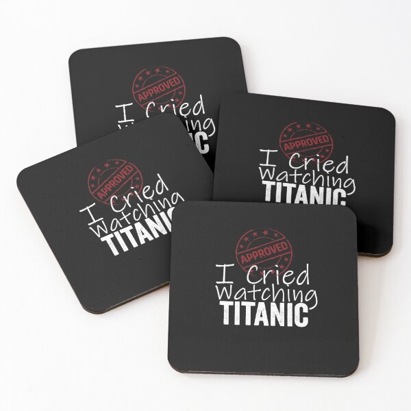 Item preview, I Cried Watching Titanic *APPROVED* designed and sold by HorizonDesignz.