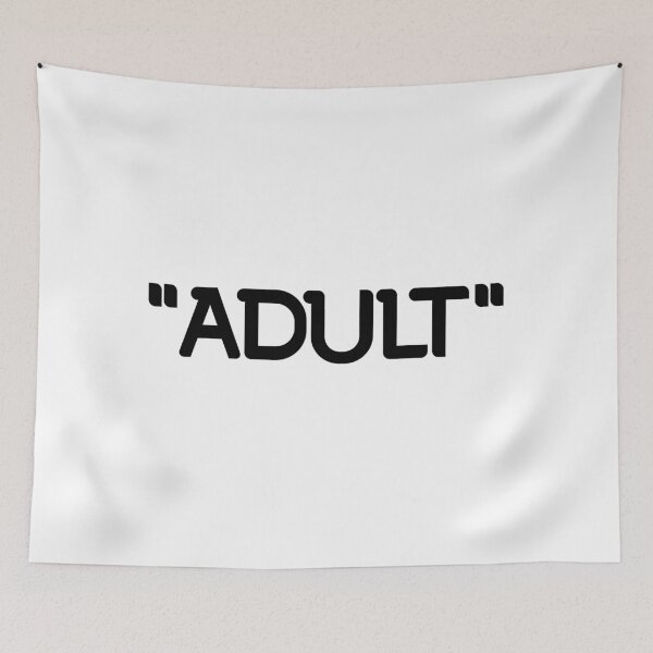 Item preview, "ADULT" designed and sold by Mohammed Sohail Khan.