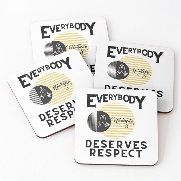 Item preview, Everybody deserves respect namaste. designed and sold by Tulips2.