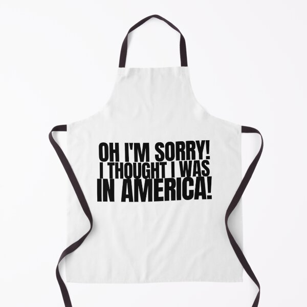 Item preview, Oh I am Sorry I Thought I was in America designed and sold by Beyond Words.