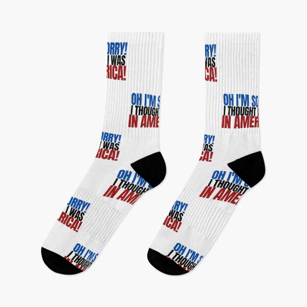 Item preview, Oh I am Sorry I Thought I was in America - Flag designed and sold by Beyond Words.
