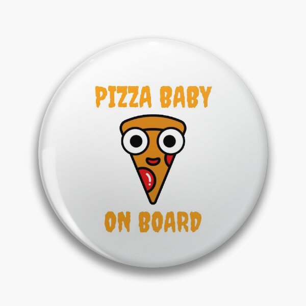 Item preview, PIZZA BABY ON BOARD designed and sold by nisharah.