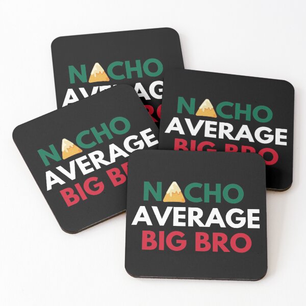 Item preview, Nacho Average Big Bro designed and sold by syarifahrasul.