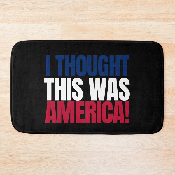 Item preview, I Thought this was America - Flag White designed and sold by Beyond Words.