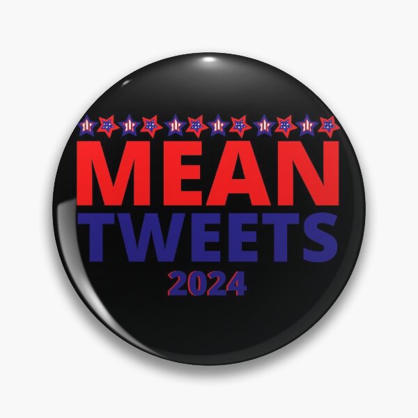 Item preview, Mean Tweets designed and sold by HasnaanMohsin.