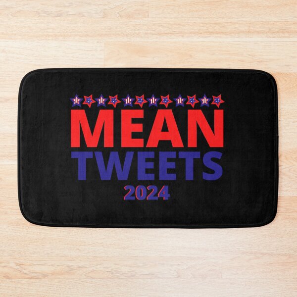 Item preview, Mean Tweets designed and sold by HasnaanMohsin.
