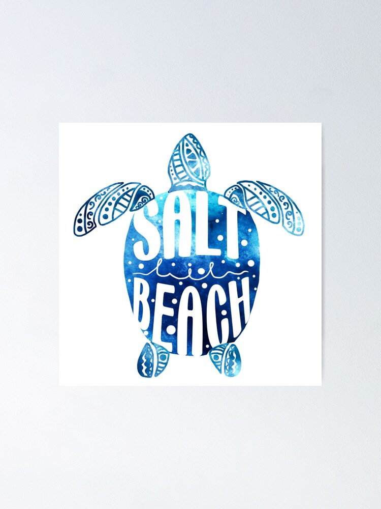 Salty Lil Beach Sea Turtle Tortoise Turtle Beach Ocean Turtle Lover Poster For Sale By 2201