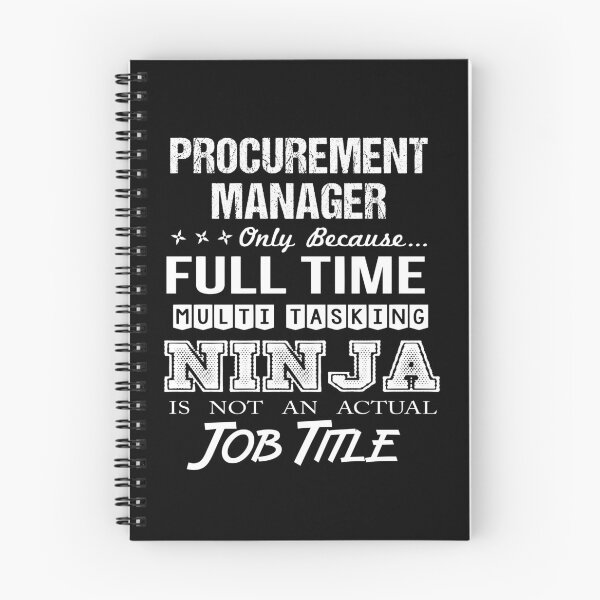 Item preview, Procurement Manager T Shirt - Multitasking Ninja Job Gift Item Tee designed and sold by enstacee75.