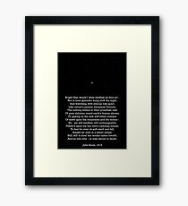 "Bright Star" - a sonnet by John Keats; especially good as a card. Framed Print