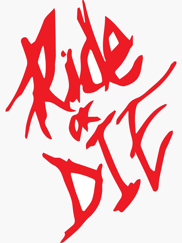 Ride or Die by sti918
