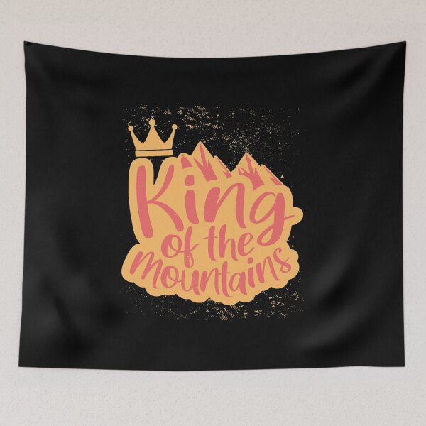 Item preview, King of the mountains Gift For Fans, Gift For Men and Women, Gift Halloween Day, Gift Thanksgiving, Gift Christmas Day designed and sold by Stephen Yarbrough.