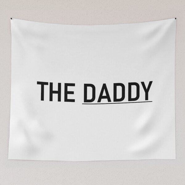 Item preview, The Daddy designed and sold by PSheekey.