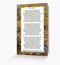 "Ode to Autumn" by Keats, especially good as a card. Greeting Card