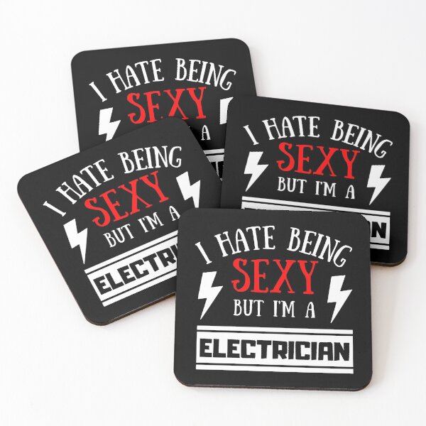 Item preview, I Hate Being Sexy But I'm A Electrician designed and sold by OMdesigns93.