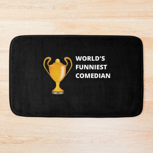 Item preview, WORLD'S FUNNIEST COMEDIAN designed and sold by uniqueitems.
