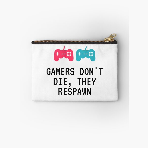 Item preview, gamers don't die, they respawn designed and sold by saladiin.
