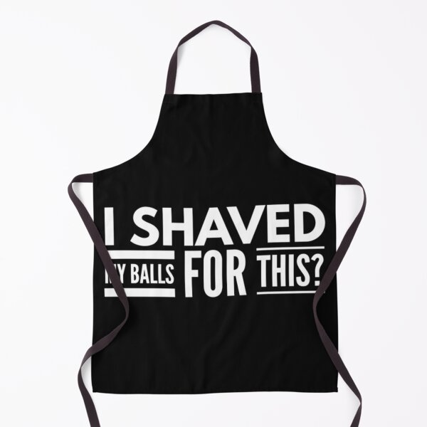 Item preview, I Shaved My Balls For This Funny T-ShirtI Shaved My Balls  designed and sold by Citywordshop.