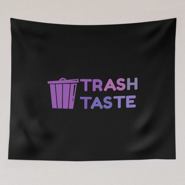 Item preview, Trash Taste designed and sold by sunnyxvibesss.