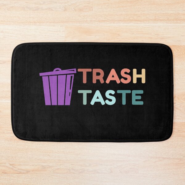 Item preview, Trash Taste designed and sold by sunnyxvibesss.