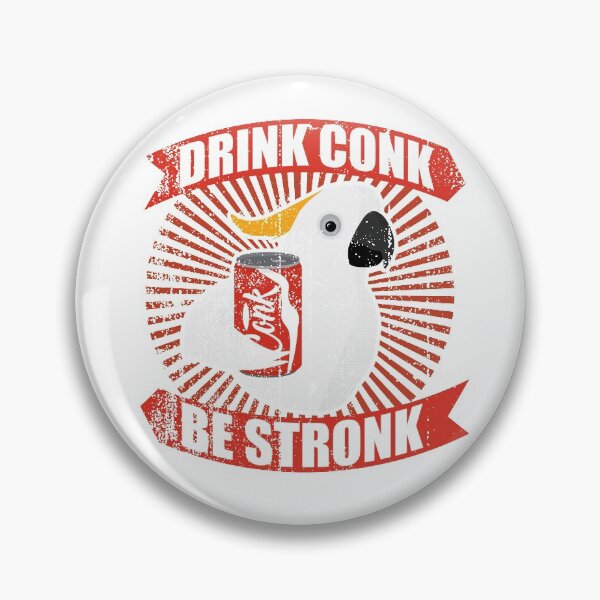Aperçu de l'œuvre T-shirt drôle de cacatoès avec inscription « Drink Conk be Stronk » créée et vendue par Birb-Merch.