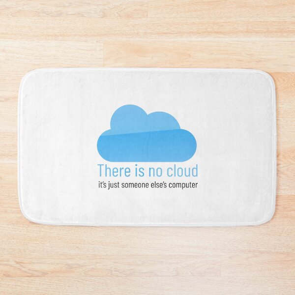 Item preview, There Is No Cloud it's Just Someone Else's Computer designed and sold by VintagePathway.