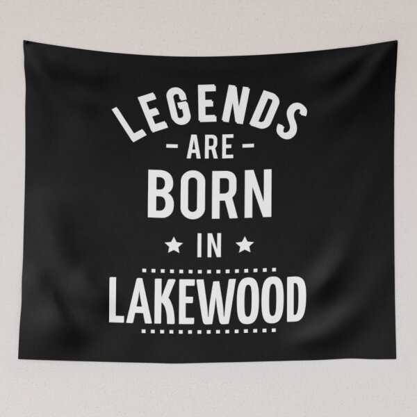 Item preview, Legends Are Born In Lakewood T-ShirtLegends Are Born In Lakewood  designed and sold by Citywordshop.