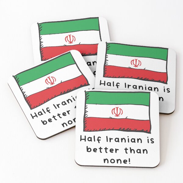Item preview, Half Iranian Is Better Than None Funny Iran Flag designed and sold by ReallyAwesome.