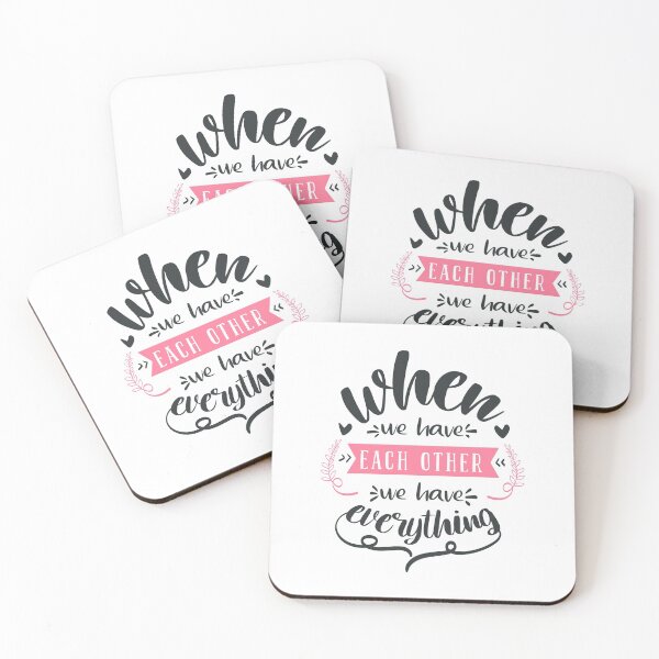 Item preview, When We Have Each Other We Have Everything designed and sold by FOX1999-Design.