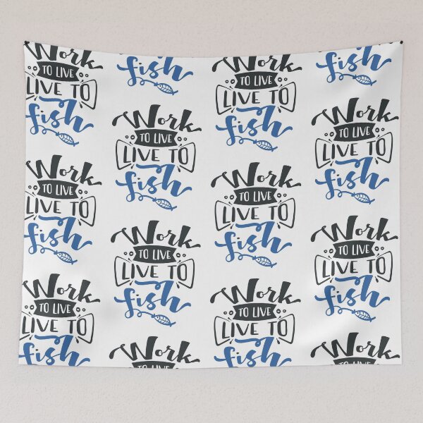 Item preview, Work to Live Live to Fish designed and sold by FOX1999-Design.