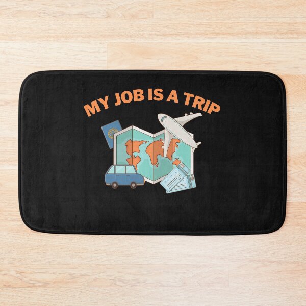 Item preview, My Job Is A Trip designed and sold by Chanchane Store.