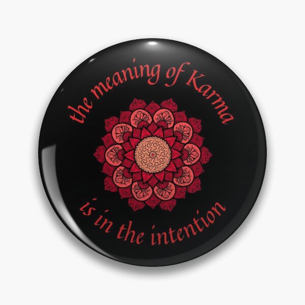 Item preview, The Meaning of Karma is in the Intention designed and sold by FunFitsFactory.