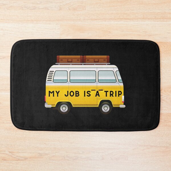 Item preview, My Job Is A Trip designed and sold by Chanchane Store.