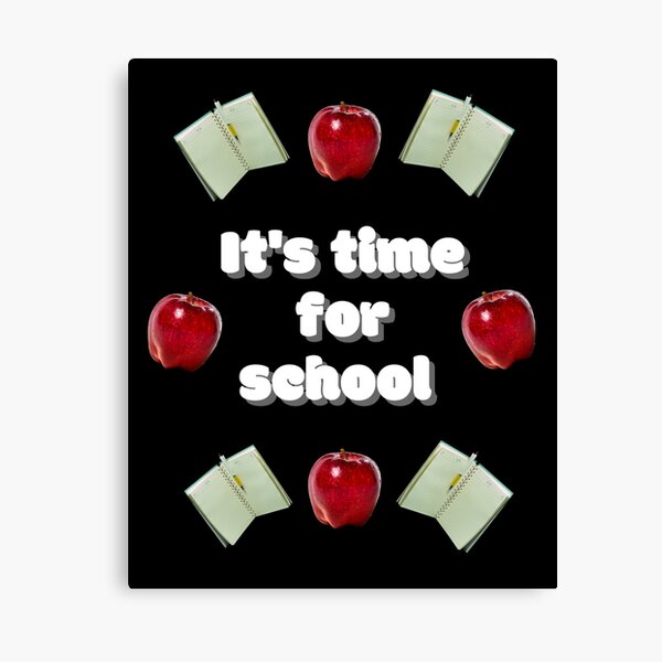 Item preview, It's Time For School designed and sold by janice56.