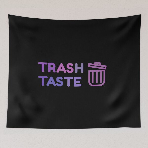 Item preview, Trash Taste designed and sold by sunnyxvibesss.