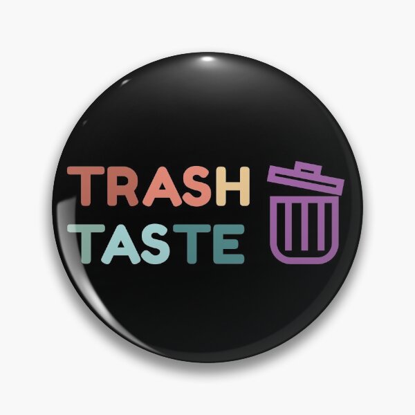 Item preview, Trash Taste designed and sold by sunnyxvibesss.