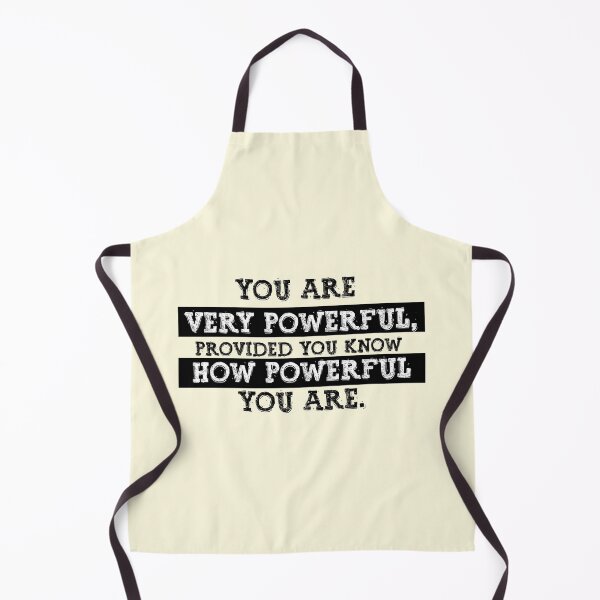 Item preview, You are very powerful, provided you know how powerful you are. - Self Respect designed and sold by ildafdhome.