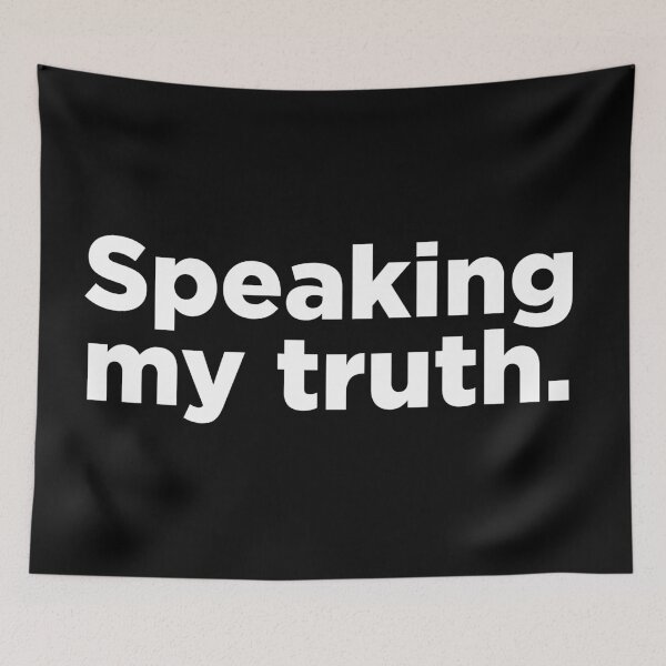 Item preview, Speaking My Truth. 2 designed and sold by Memefy.