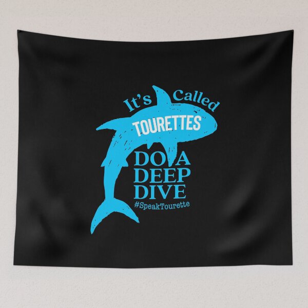 Item preview, It’s called Tourettes Do A Deep Dive, Shark Under Sea, Tourette Syndrome Awareness  designed and sold by MJDezigns.