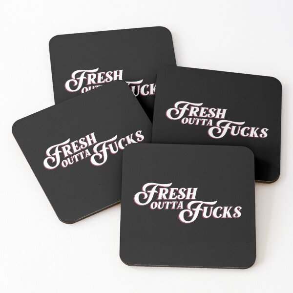 Item preview, Fresh Outta Fucks Profanity  designed and sold by lozchai.