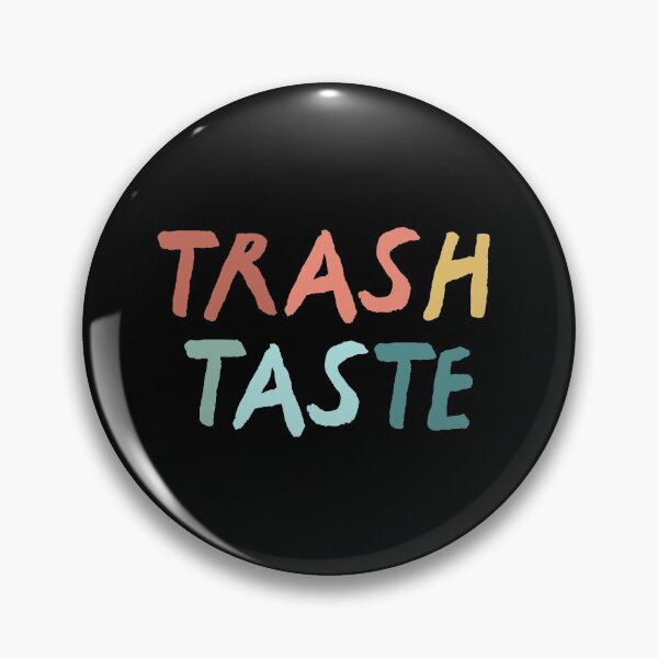 Item preview, Trash Taste designed and sold by sunnyxvibesss.