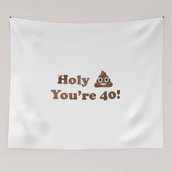 Item preview, Holy Shit You're 40! designed and sold by MouadbStore.