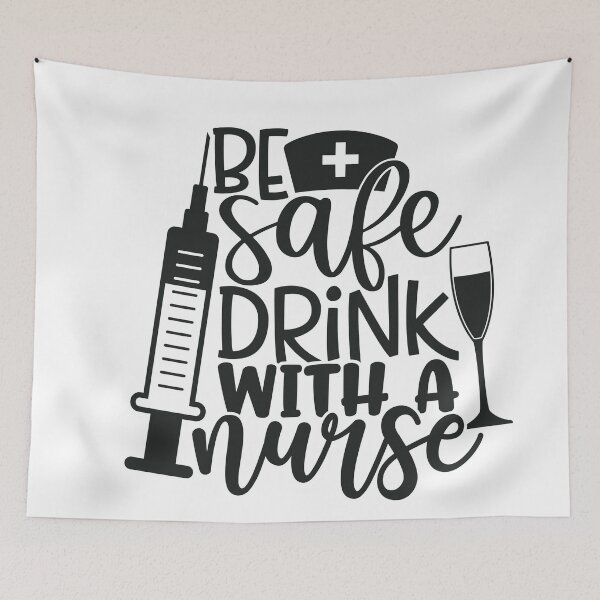 Item preview, Be safe and drink with a nurse - funny nurse gift (black) designed and sold by PickaSticka.