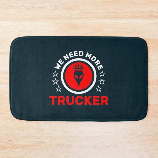 WE NEED MORE TRUCKER Badematte