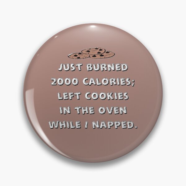 Item preview, Burning Calories Joke designed and sold by kristalcurt.