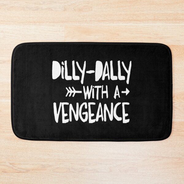 Item preview, DILLY DILLY designed and sold by wendybracamonte.