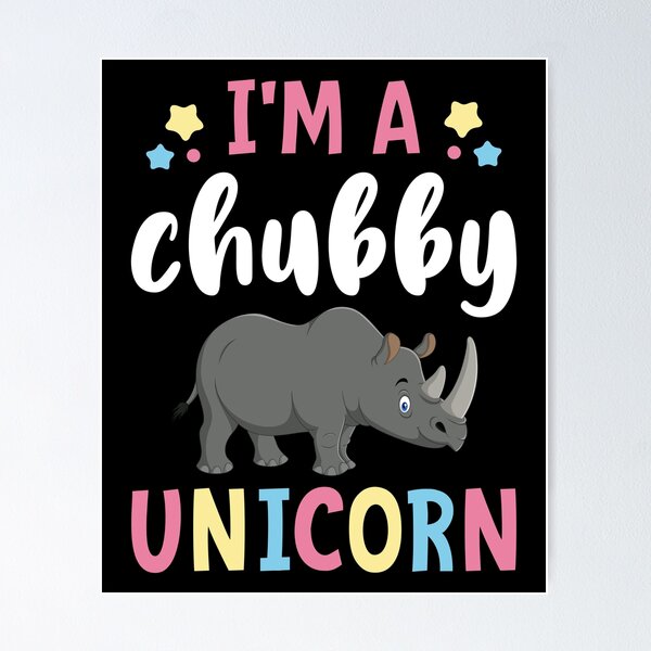 Item preview, I'm a Chubby Unicorn Rhinoceros designed and sold by rehatschek.