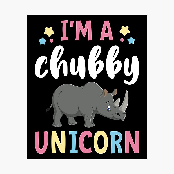 Item preview, I'm a Chubby Unicorn Rhinoceros designed and sold by rehatschek.