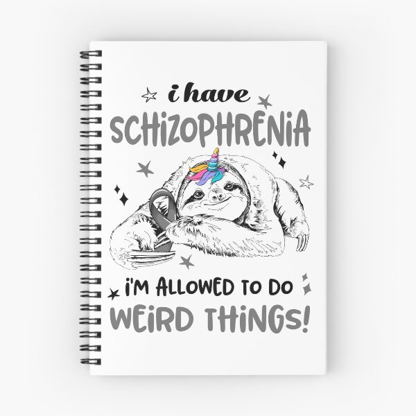 Item preview, I have Schizophrenia i'm allowed to do Weird Things designed and sold by ElizabethS809.