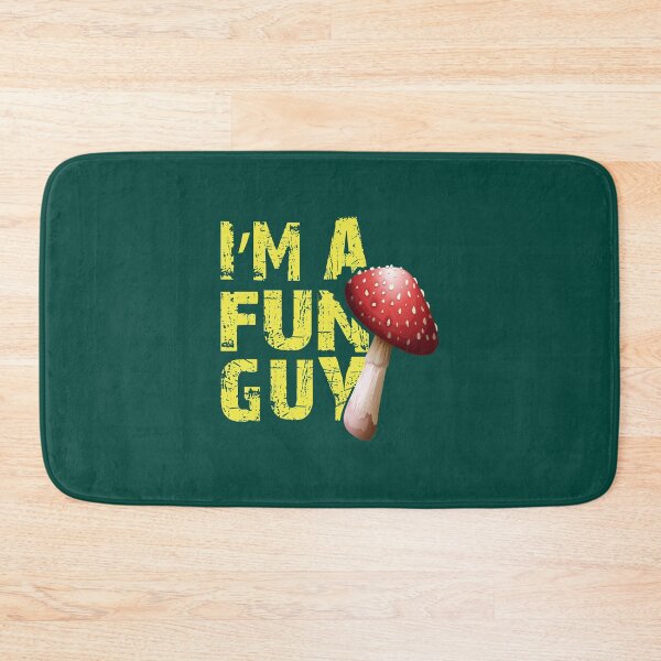 Item preview, I'm Fun Guy - Mushroom Meme designed and sold by ildafdhome.